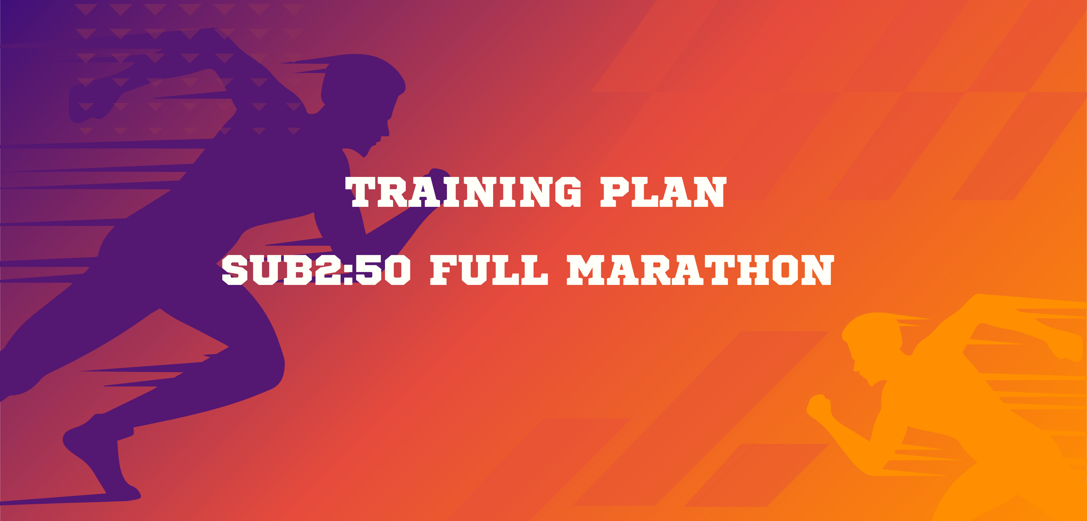 GIÁO TRÌNH TRAINING SUB2:50 FULL MARATHON